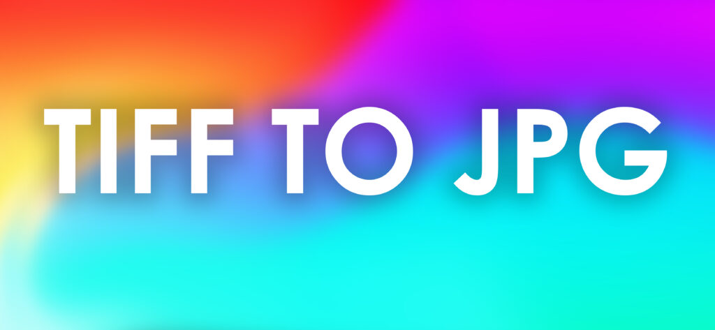 tiff to jpg coverter free